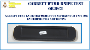 GARRETT WTMD KNIFE TEST OBJECT