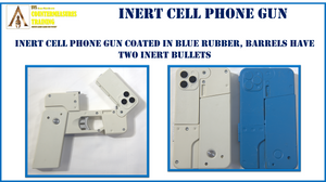 INERT CELL PHONE GUN