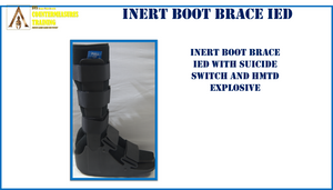 INERT BOOT BRACE IED