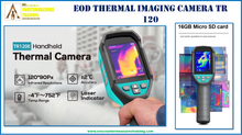 EOD Thermal Imaging Camera TR 120