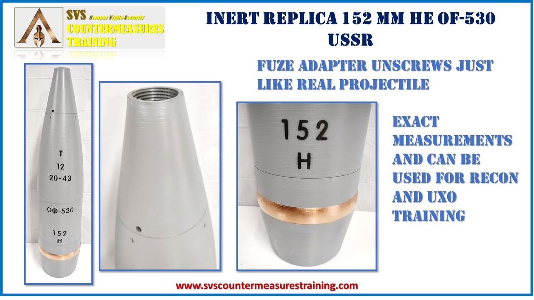 Inert Replica 152 mm OF-530 USSR Projectile HE