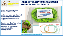 INERT Detonating Cord X-Ray Accurate Explosive Simulant