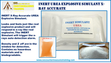 INERT UREA HME X-Ray Accurate Explosive Simulant