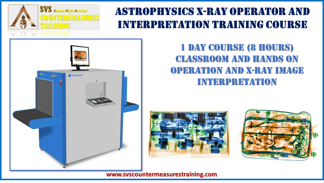 SVS Astrophysics X-Ray Operation and X-Ray Image Interpretation Training Course