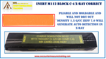 INERT Replica M112 Block C-4 X-Ray Correct