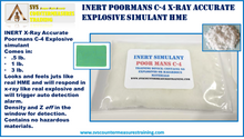 Inert Poor-mans C-4 HME  X-Ray Accurate Explosive Simulant