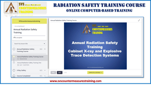 Radiation Safety Training Course (X-Ray and ETD Operators annual training)